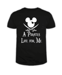 A Pirate's life for Me Unisex