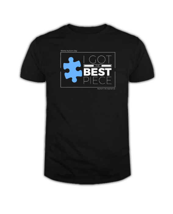 Autism Acceptance-Best Piece T Shirt