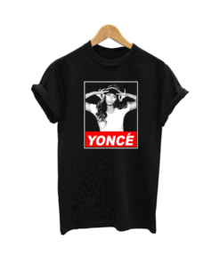 Beyonce Yonce Obey T Shirt