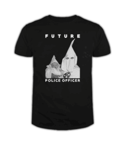 Biggie KKK Future Police Officer T Shirt