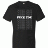Fuck You T Shirt
