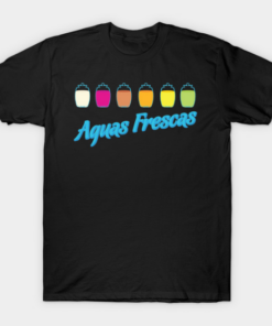 Aguas Frescas T Shirt