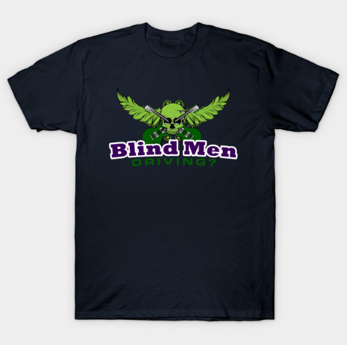 Blind Men Driving Logo T Shirt