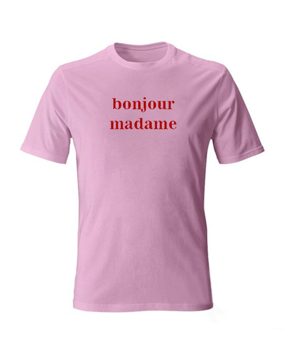 Bonjour madame T Shirt