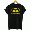 Buttman Graphic T Shirt