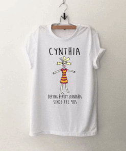 CYNTHIA rugrats defying beauty standards T Shirt