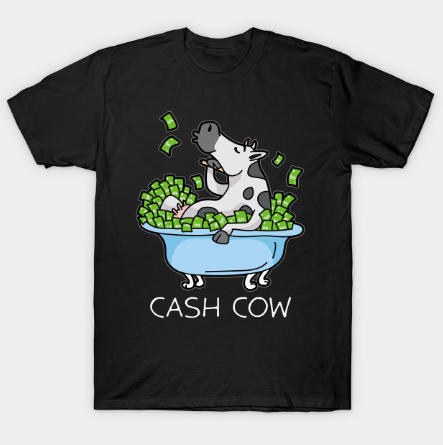 Cash Cow Rich Money Dollar Cash Hustle Manager T Shirt