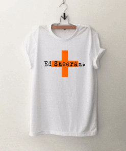 Ed Sheeran Croos T Shirt