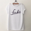 Fake love T Shirt