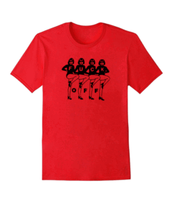 Fuck Off Girls Dance T Shirt