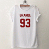 Grande 93 T Shirt