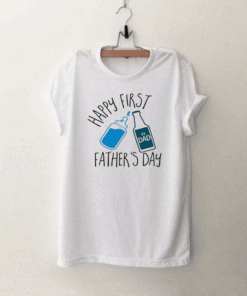 Happy First Father’s Day T Shirt
