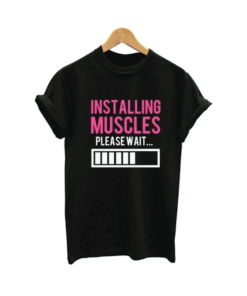 Installing muscles please wait T Shirt