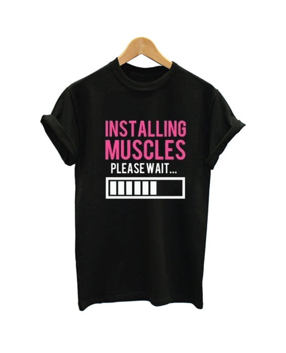 Installing muscles please wait T Shirt