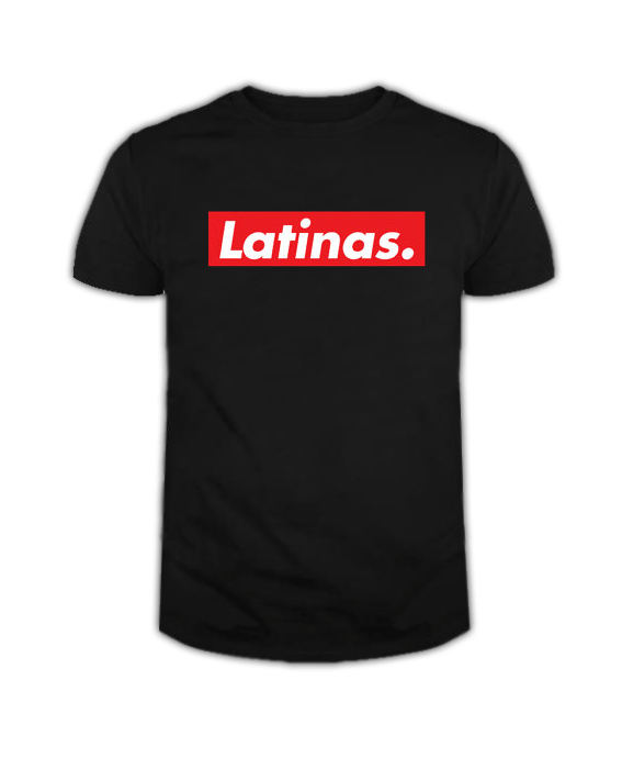 Latinas T Shirt