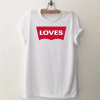 Loves Vintage T Shirt