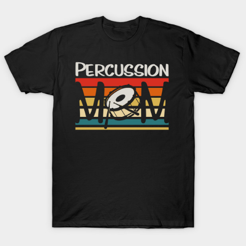 Marching Band Mom - Retro Percussion Mom Funny Band Lover T Shirt