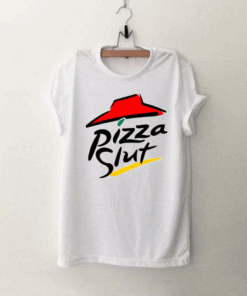Pizza slut parody pizza hut Unisex T Shirt