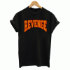 Revange T Shirt