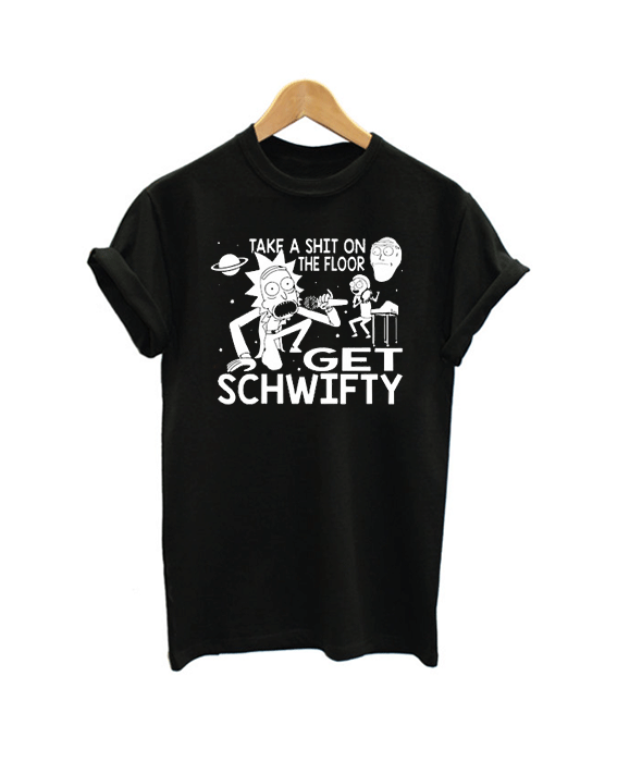 Rick and Morty Inspired Get Schwifty T Shirt