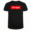 Savage T Shirt