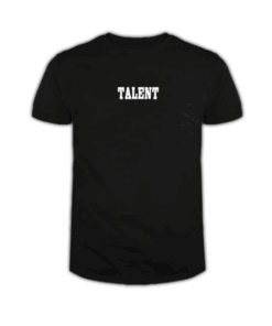 Talent T Shirt