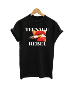 Teenage Rebel T Shirt