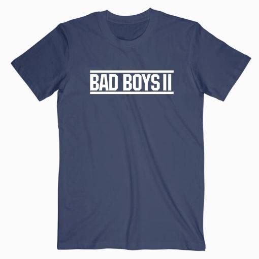 Bad Boys II T Shirt
