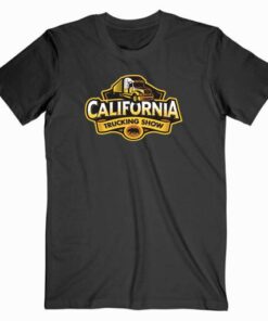California Trucking Show T Shirt