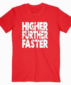 Captain Marvel Higher Further Faster T Shirt