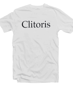 Clitoris T Shirt