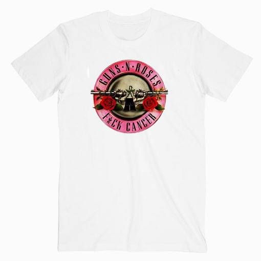 Guns N Roses Fuck Cancer Music T Shirt