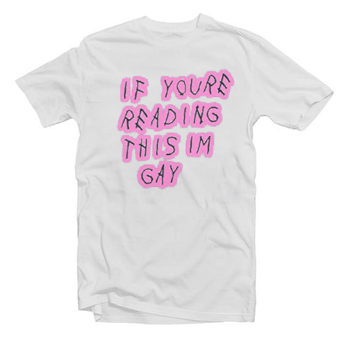 If Youre Reading This Im Gay Unisex Adult T Shirt