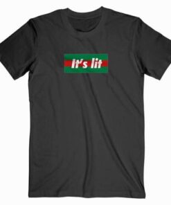 It’s Lit It Gc Parody T Shirt