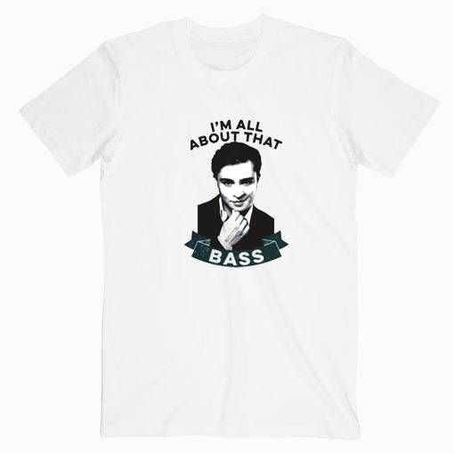 I’m All About That Bass T Shirt