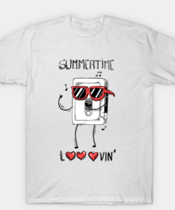 Summertime looovin T-Shirt T Shirt