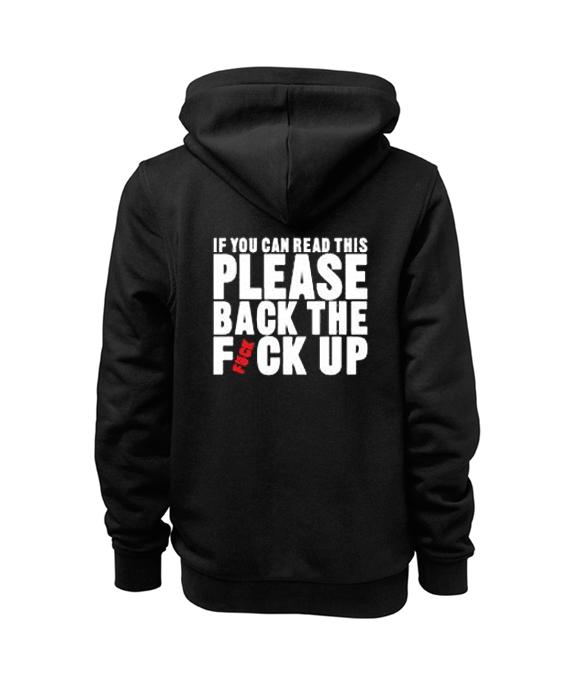 Back The Fvck Up Hoodie