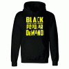 Black By Popular Demand Hoodie