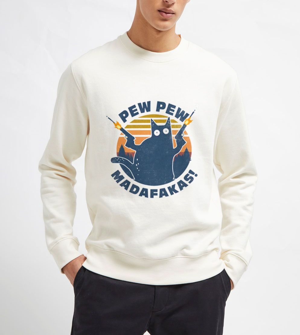 Pew-Pew-Madafakas-Sweatshirt-Unisex-Adult-Size-S-3XL