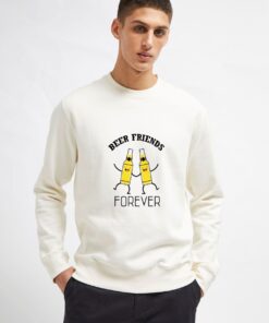 Beer-Friends-Forever-Sweatshirt-Unisex-Adult-Size-S-3XL