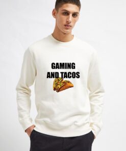 Gaming-and-Tacos-Sweatshirt-Unisex-Adult-Size-S-3XL-White