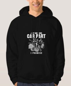 Just-One-More-Car-Part-I-Promise-Hoodie-Unisex-Adult-Size-S-3XL