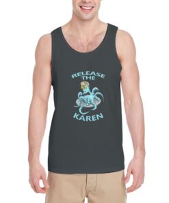 Release-The-Karen-Tank-Top-For-Women-And-Men-Size-S-3XL