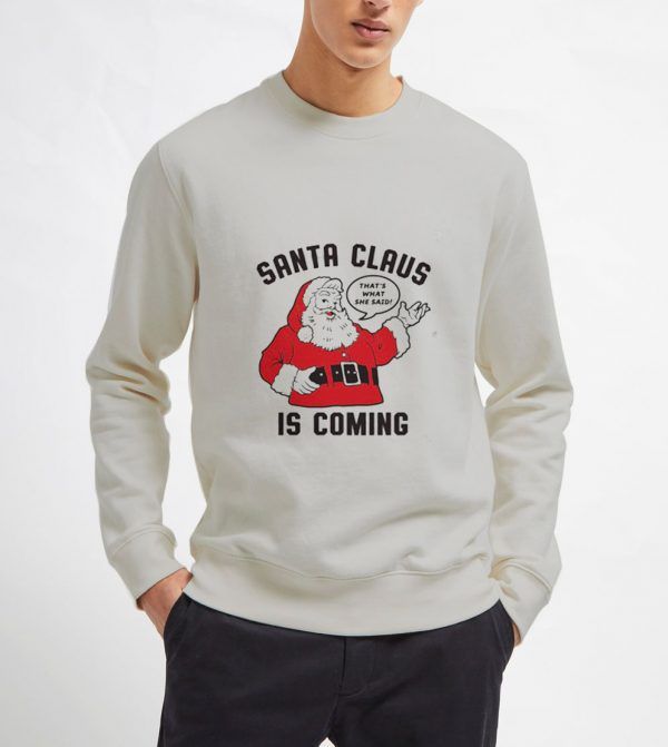 Santa-Claus-is-Coming-Sweatshirt