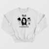 TLC Crazy Sexy Cool Sweatshirt