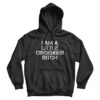 Elon Musk I Am A Little Cisgender Bitch Hoodie