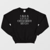 Elon Musk I Am A Little Cisgender Bitch Sweatshirt