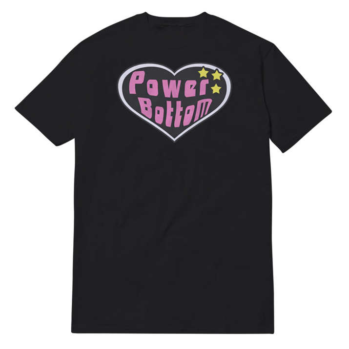Power Bottom T-Shirt