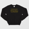 Star Wars Stop Wars Sweatshirt