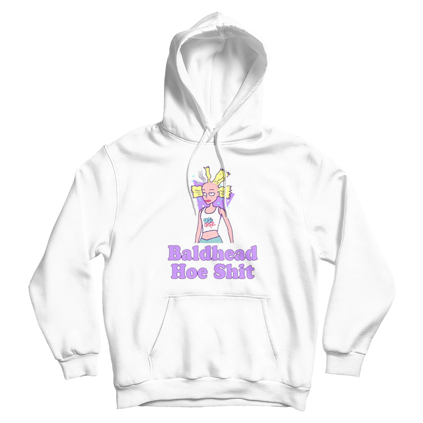 Baldhead Hoe Shit Hoodie